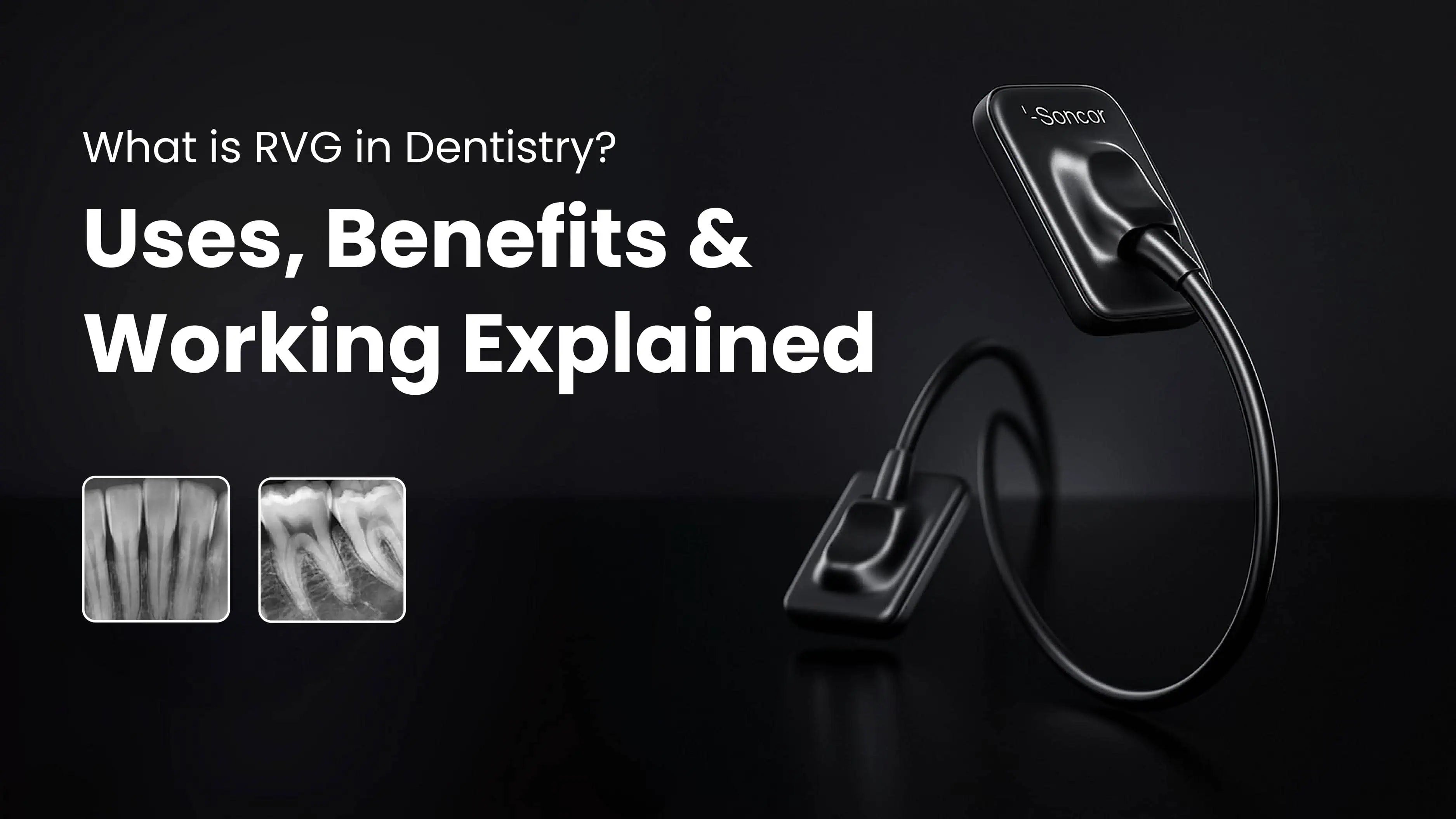 RVG in Dentistry