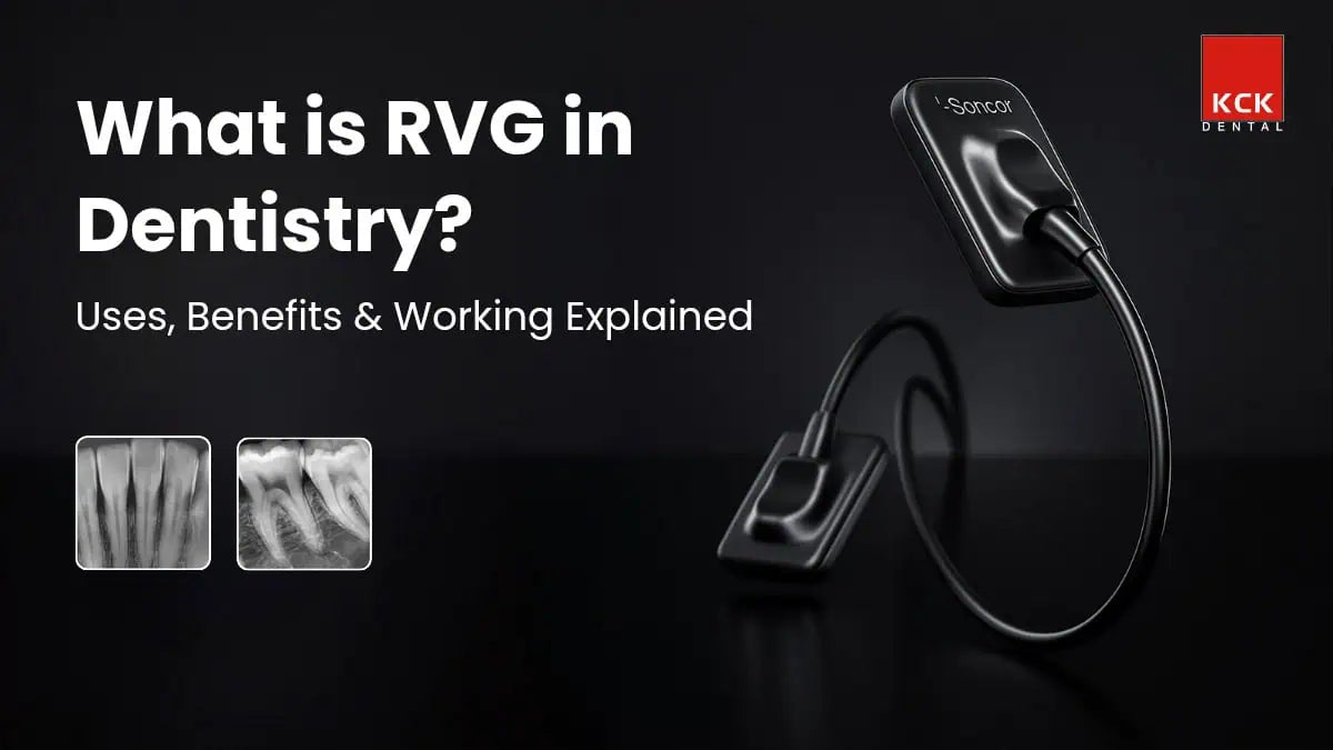 What is RVG in Dentistry? Uses, Benefits & Working Explained